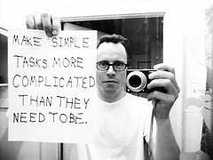complicated complicated 18 Ways to Complicate Your Life