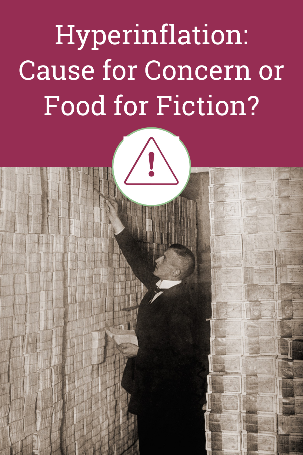 Daily Survival: Hyperinflation: Cause for Concern or Food for Fiction?