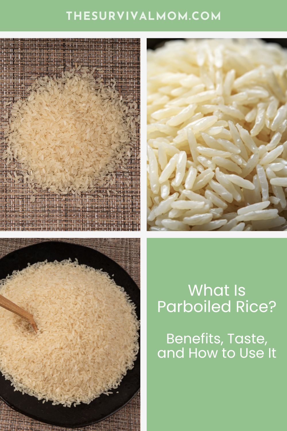 What Is Parboiled Rice? Benefits, Taste, and How to Use It The Survival ...