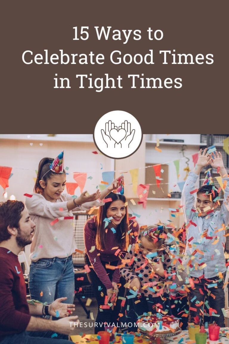 Great Times Example 15 Ways to Celebrate Good Times in Tight Times - The Survival Mom